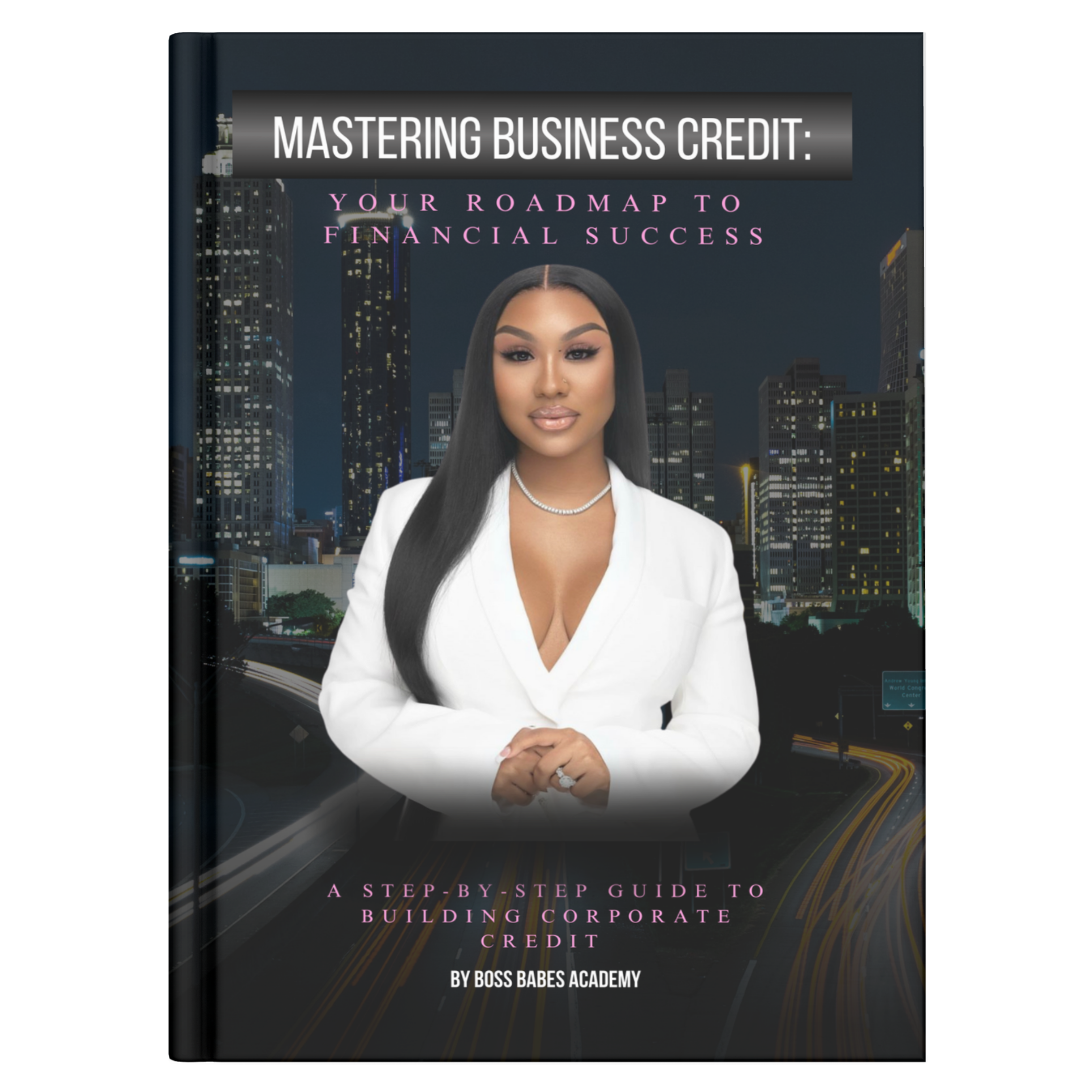 Mastering Business Credit E-book